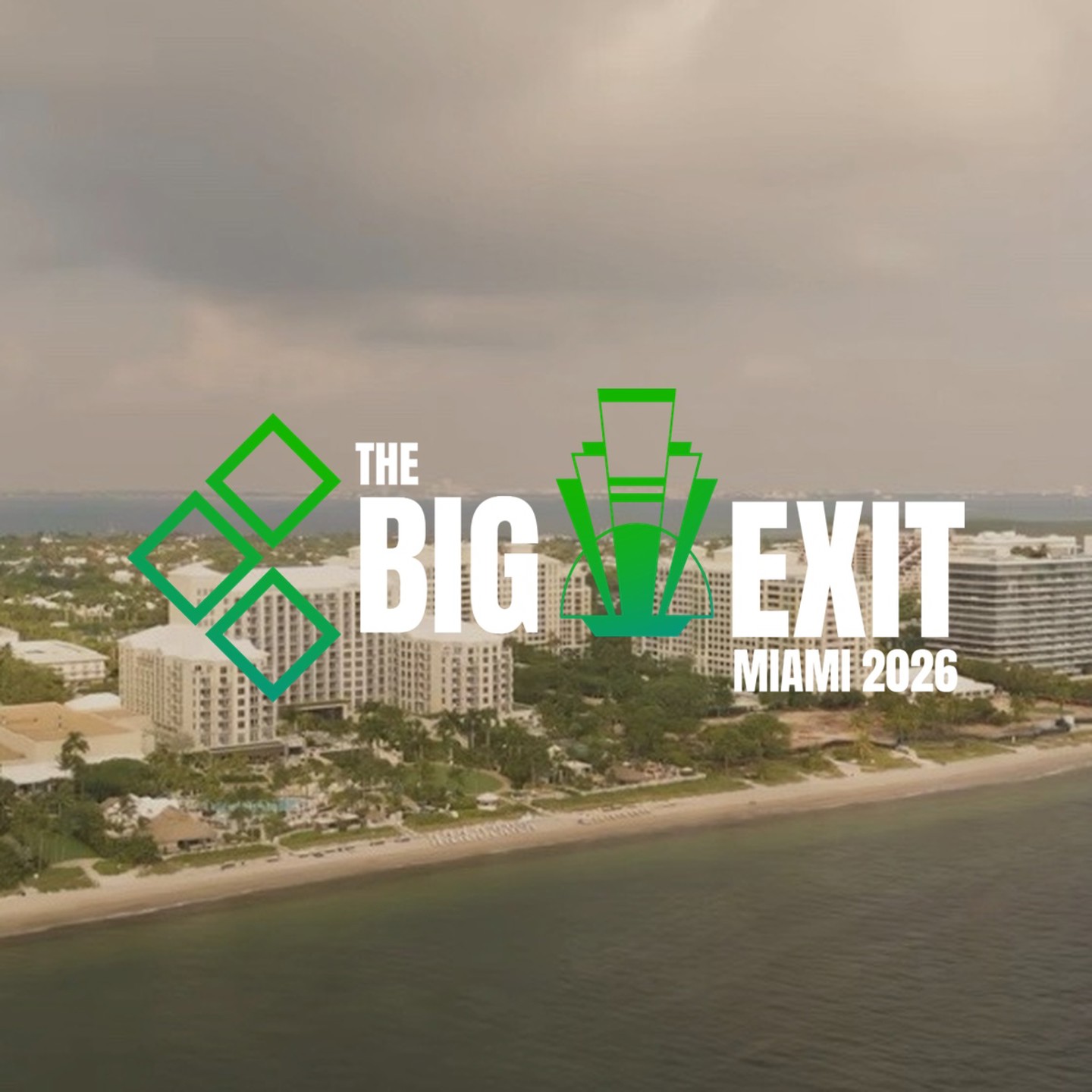 The Big Exit 2026 1200X1200